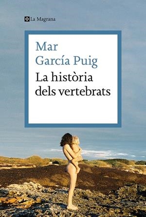 HISTÒRIA DELS VERTEBRATS, LA | 9788419013385 | GARCÍA PUIG, MAR | Llibreria La Gralla | Librería online de Granollers