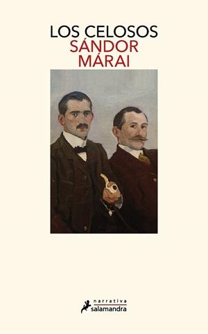 CELOSOS, LOS (CICLO DE LOS GARREN 2) | 9788418968884 | MÁRAI, SÁNDOR | Llibreria La Gralla | Llibreria online de Granollers