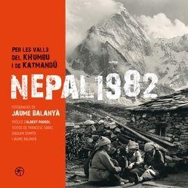 NEPAL 1982 | 9788480909563 | BALANYA, JAUME | Llibreria La Gralla | Llibreria online de Granollers