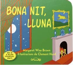 BONA NIT LLUNA | 9788484706557 | WISE BROWN, MARGARET | Llibreria La Gralla | Librería online de Granollers