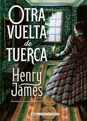 OTRA VUELTA DE TUERCA | 9788418933936 | JAMES, HENRY | Llibreria La Gralla | Llibreria online de Granollers
