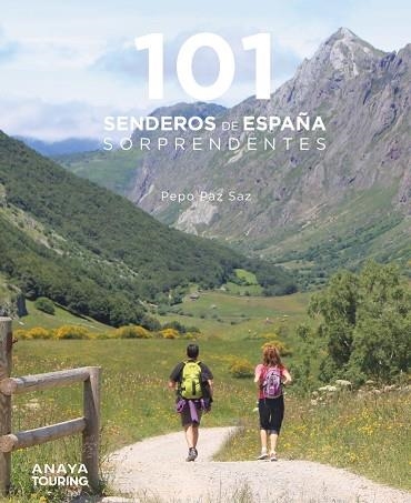 101 SENDEROS DE ESPAÑA SORPRENDENTES | 9788491584469 | PAZ SAZ, PEPO | Llibreria La Gralla | Llibreria online de Granollers