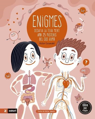 ENIGMES DEL COS HUMÀ | 9788419532640 | SABATÉ, VICTOR | Llibreria La Gralla | Librería online de Granollers