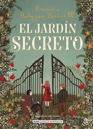 JARDÍN SECRETO, EL | 9788418933738 | BURNETT, FRANCES HODGSON | Llibreria La Gralla | Librería online de Granollers