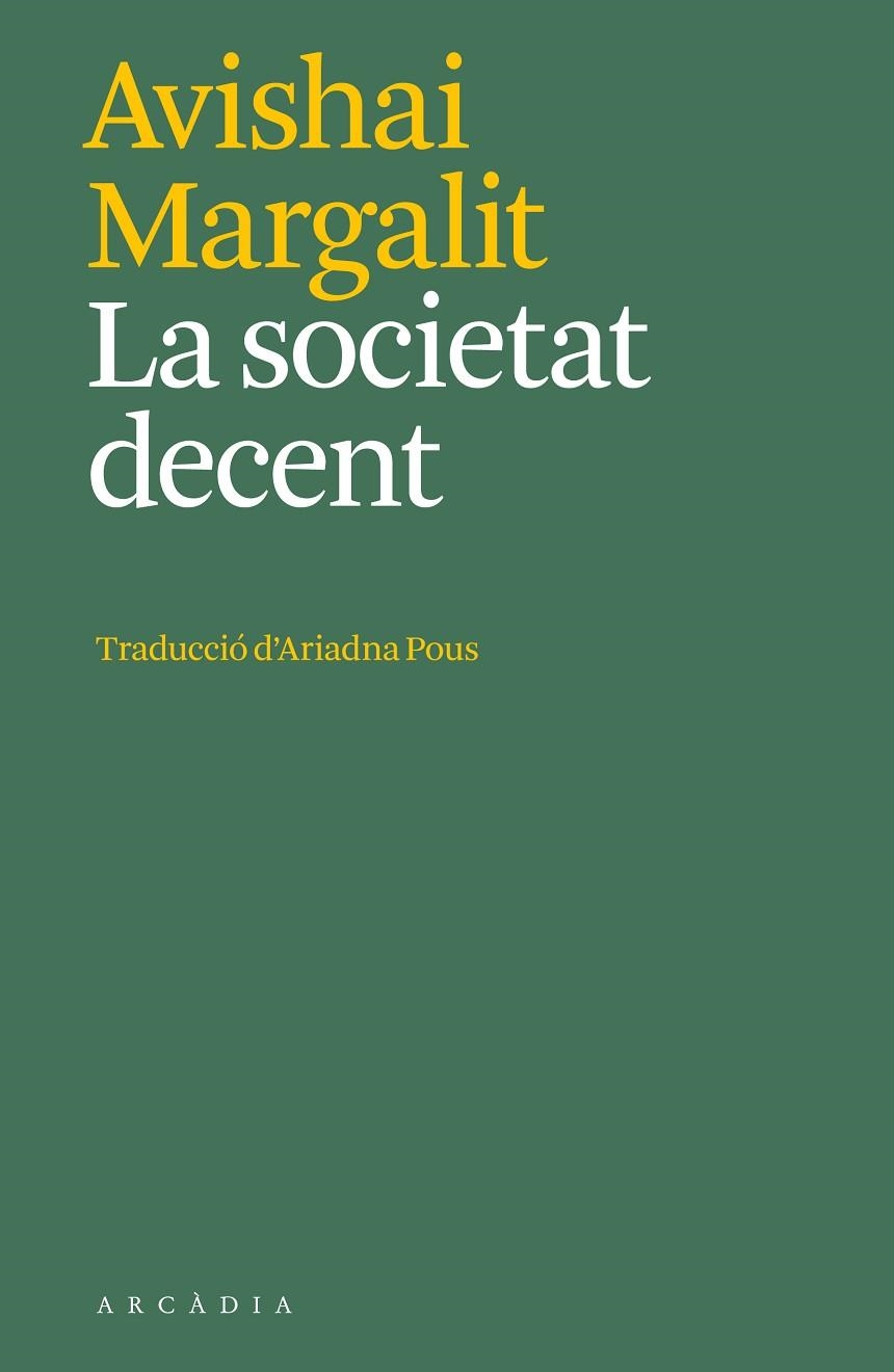 SOCIETAT DECENT, LA | 9788412592627 | MARGALIT, AVISHAI | Llibreria La Gralla | Llibreria online de Granollers