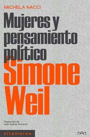 SIMONE WEIL | 9788418481789 | NACCI, MICHELA | Llibreria La Gralla | Llibreria online de Granollers
