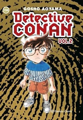 DETECTIVE CONAN II Nº 104 | 9788411402279 | AOYAMA, GOSHO | Llibreria La Gralla | Librería online de Granollers