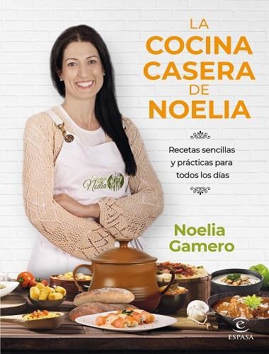 COCINA CASERA DE NOELIA, LA  | 9788467068726 | GAMERO, NOELIA | Llibreria La Gralla | Llibreria online de Granollers