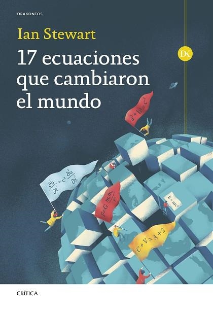 17 ECUACIONES QUE CAMBIARON EL MUNDO | 9788491995036 | STEWART, IAN | Llibreria La Gralla | Librería online de Granollers