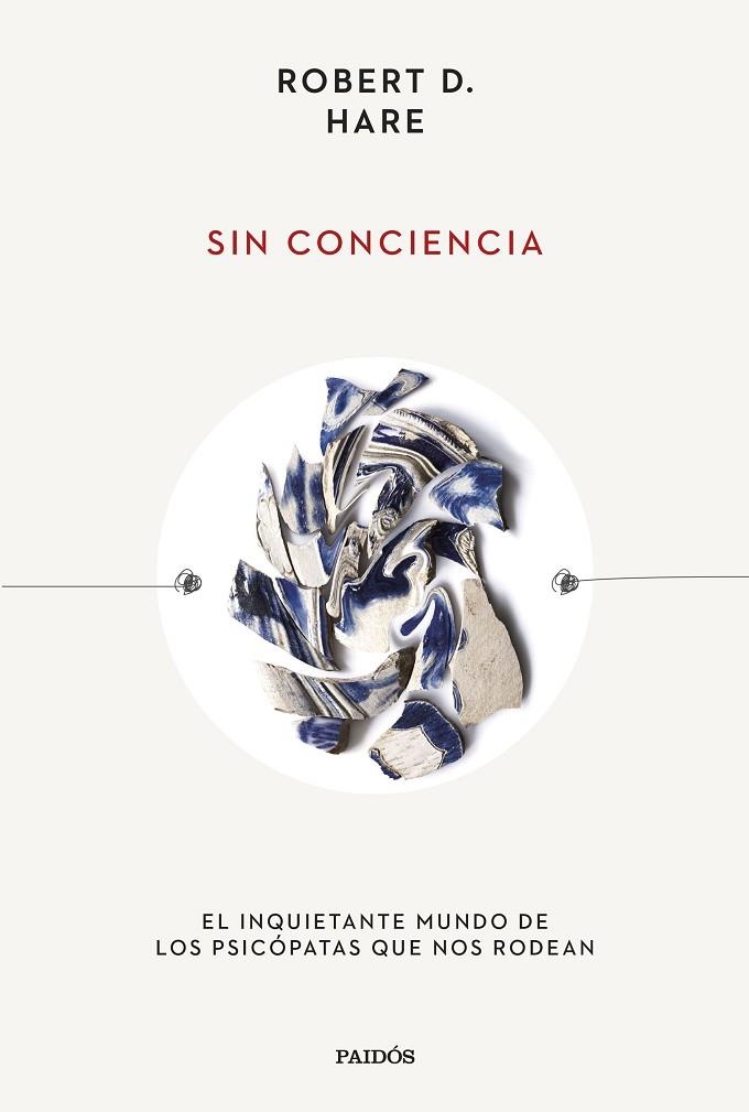 SIN CONCIENCIA | 9788449340642 | HARE, ROBERT D. | Llibreria La Gralla | Llibreria online de Granollers