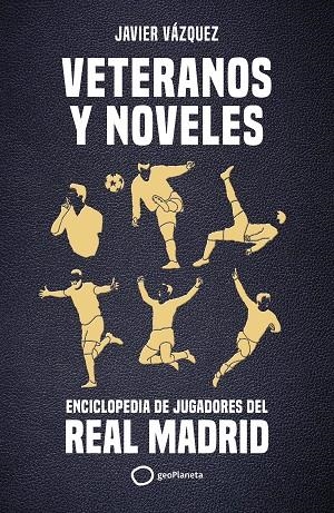 VETERANOS Y NOVELES | 9788408269311 | VÁZQUEZ BARQUERO, JAVIER | Llibreria La Gralla | Librería online de Granollers