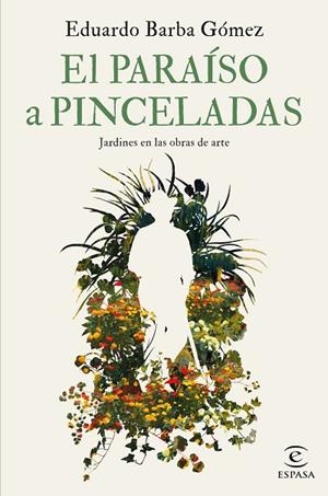 PARAÍSO A PINCELADAS, EL  | 9788467069112 | BARBA GÓMEZ, EDUARDO | Llibreria La Gralla | Librería online de Granollers