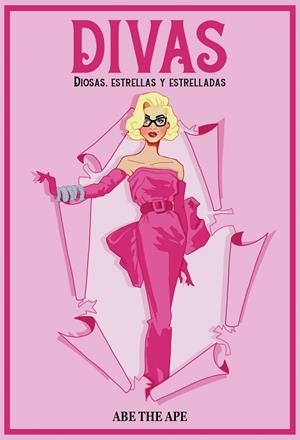 DIVAS | 9788419466402 | ABE THE APE (ABRAHAM MENÉNDEZ) | Llibreria La Gralla | Librería online de Granollers
