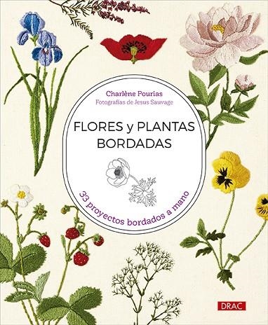 FLORES Y PLANTAS BORDADAS | 9788498747386 | POURIAS, CHARLÈNE | Llibreria La Gralla | Librería online de Granollers