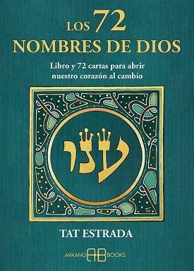 LOS 72 NOMBRES DE DIOS | 9788417851750 | ESTRADA, TAT | Llibreria La Gralla | Llibreria online de Granollers