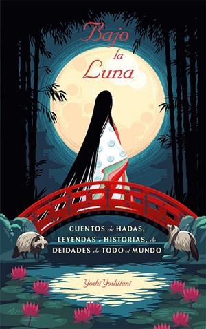 BAJO LA LUNA | 9788491456148 | YOSHITANI, YOSHI | Llibreria La Gralla | Librería online de Granollers