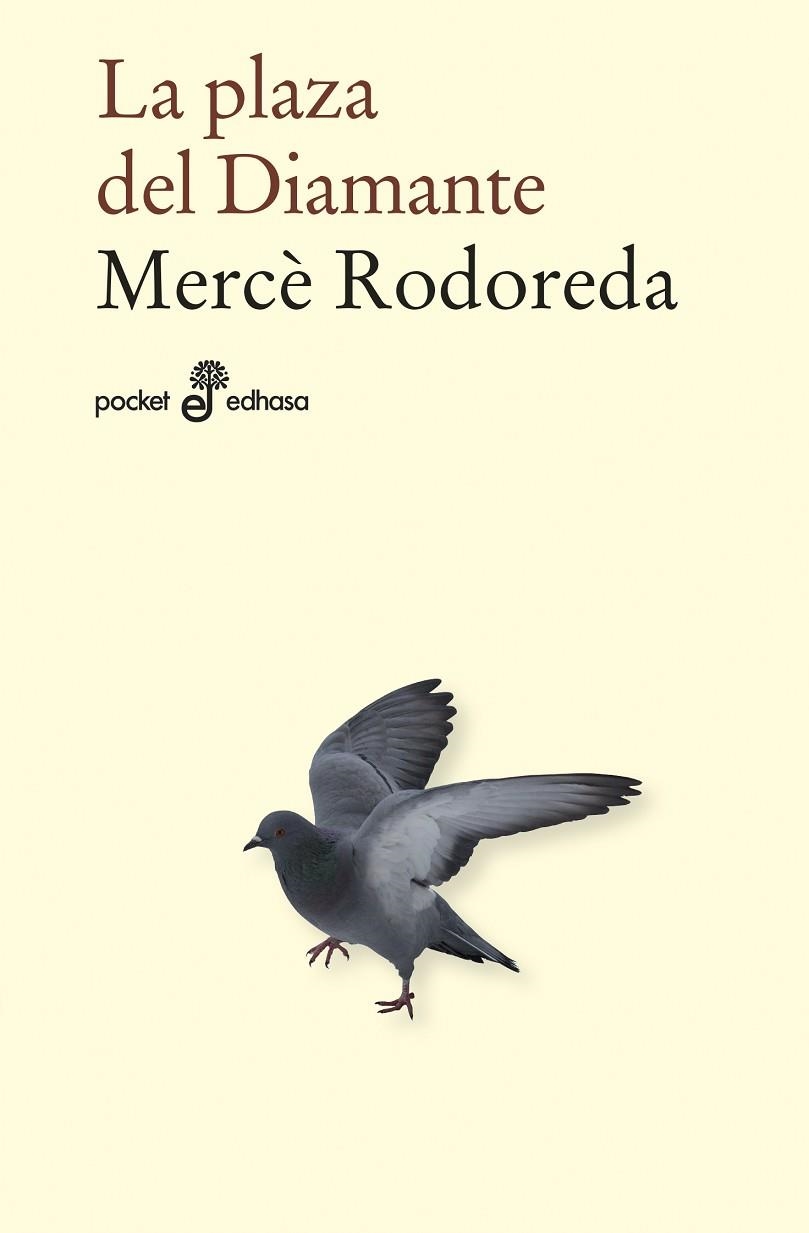 LA PLAZA DEL DIAMANTE | 9788435022613 | RODOREDA, MERCÈ | Llibreria La Gralla | Librería online de Granollers