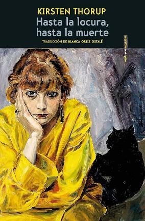 HASTA LA LOCURA, HASTA LA MUERTE | 9788419261342 | THORUP, KIRSTEN | Llibreria La Gralla | Librería online de Granollers