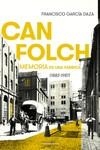 CAN FOLCH | 9788419136282 | GARCÍA DAZA, FRANCISCO | Llibreria La Gralla | Librería online de Granollers