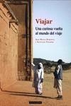 VIAJAR | 9788419136862 | TEJEDOR, SANTIAGO / PERCEVAL, JOSÉ MARÍA | Llibreria La Gralla | Librería online de Granollers