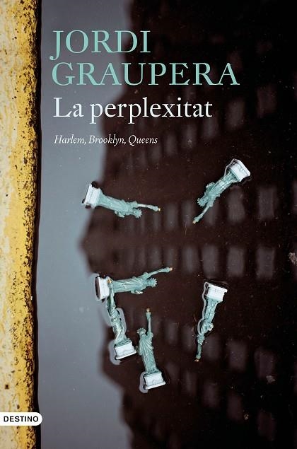 PERPLEXITAT, LA | 9788497103497 | GRAUPERA, JORDI | Llibreria La Gralla | Llibreria online de Granollers