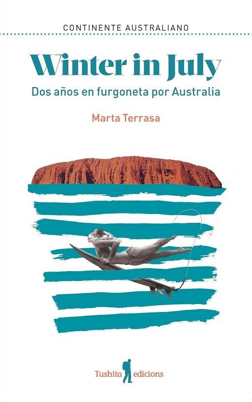 WINTER IN JULY | 9788412603040 | TERRASA, MARTA | Llibreria La Gralla | Llibreria online de Granollers