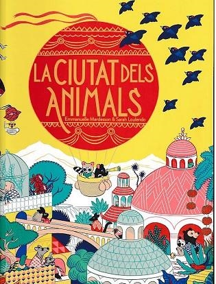 CIUTAT DELS ANIMALS, LA | 9788412603422 | MARDESSON, EMMANUELLE | Llibreria La Gralla | Librería online de Granollers