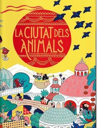 CIUTAT DELS ANIMALS, LA | 9788412603422 | MARDESSON, EMMANUELLE | Llibreria La Gralla | Llibreria online de Granollers