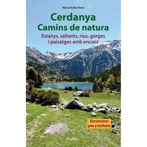 CERDANYA. CAMINS DE NATURA | 9788417116736 | BOLTÀ VILARÓ, NÚRIA | Llibreria La Gralla | Librería online de Granollers