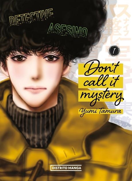 DON'T CALL IT MYSTERY 1 | 9788419412461 | TAMURA, YUMI | Llibreria La Gralla | Librería online de Granollers