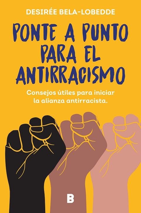 PONTE A PUNTO PARA EL ANTIRRACISMO | 9788466675475 | BELA-LOBEDDE, DESIRÉE | Llibreria La Gralla | Llibreria online de Granollers