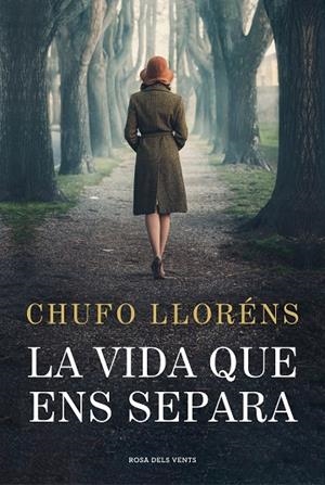 VIDA QUE ENS SEPARA, LA | 9788419259189 | LLORÉNS, CHUFO | Llibreria La Gralla | Llibreria online de Granollers