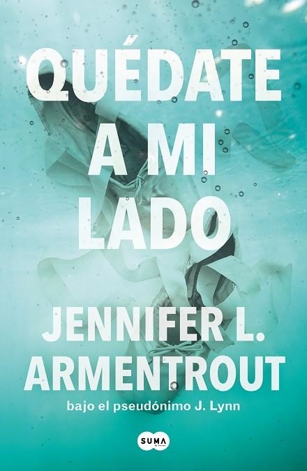 QUÉDATE A MI LADO (TE ESPERARÉ 2) | 9788491298571 | ARMENTROUT, JENNIFER L. | Llibreria La Gralla | Llibreria online de Granollers