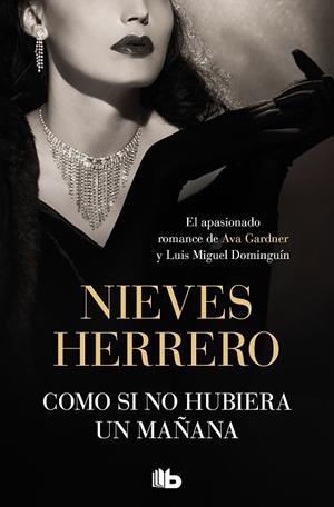 COMO SI NO HUBIERA UN MAÑANA | 9788413146706 | HERRERO, NIEVES | Llibreria La Gralla | Llibreria online de Granollers
