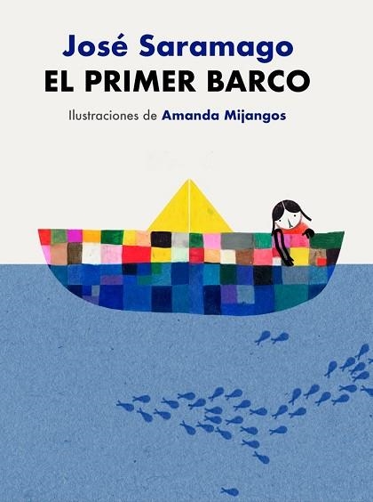 PRIMER BARCO, EL  | 9788448864026 | SARAMAGO, JOSÉ | Llibreria La Gralla | Librería online de Granollers