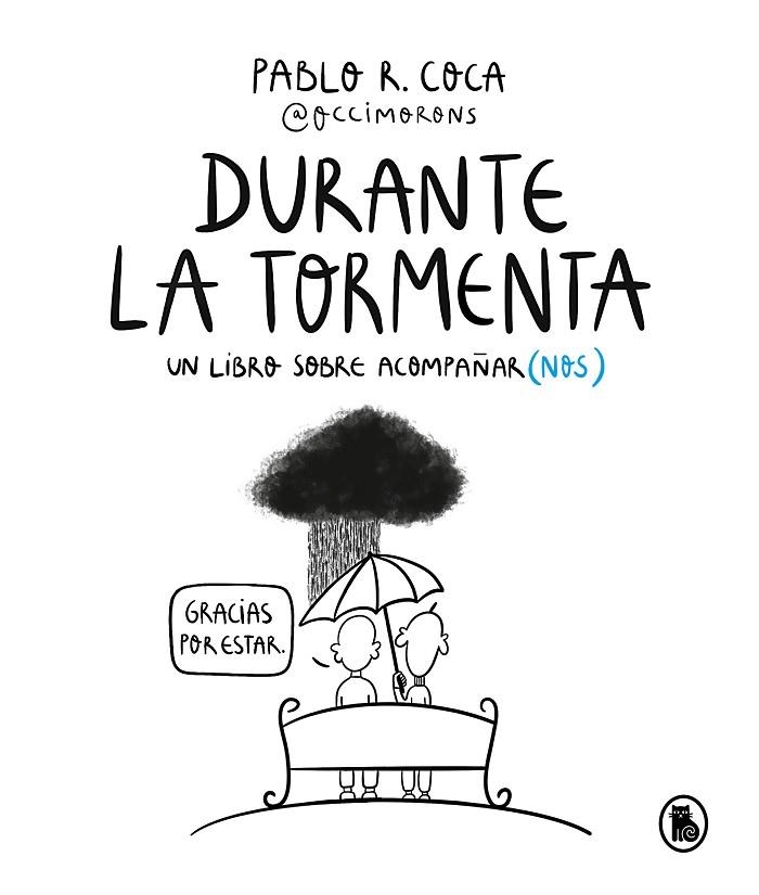 DURANTE LA TORMENTA | 9788402427816 | R. COCA (@OCCIMORONS), PABLO | Llibreria La Gralla | Librería online de Granollers