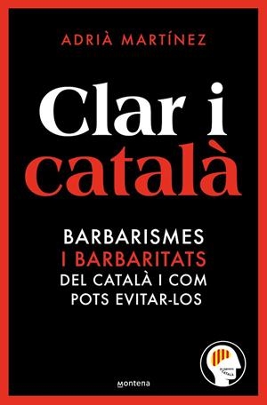 CLAR I CATALÀ | 9788419650467 | MARTÍNEZ, ADRIÀ | Llibreria La Gralla | Librería online de Granollers