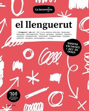 LLENGUERUT, EL | 9788419357274 | LA INCORRECTA | Llibreria La Gralla | Librería online de Granollers