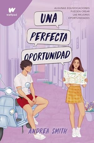 UNA PERFECTA OPORTUNIDAD  (SEREMOS IMPERFECTOS 2) | 9788419357472 | SMITH, ANDREA | Llibreria La Gralla | Librería online de Granollers