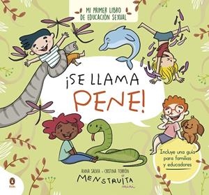 ¡SE LLAMA PENE! | 9788419511089 | SALVIA, ANNA; TORRÓN (MENSTRUITA), CRISTINA | Llibreria La Gralla | Librería online de Granollers