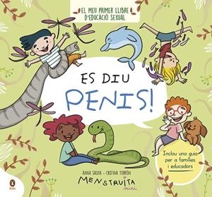 ES DIU PENIS! | 9788419511096 | SALVIA, ANNA ;  TORRÓN (MENSTRUITA), CRISTINA | Llibreria La Gralla | Librería online de Granollers
