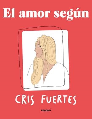 AMOR SEGÚN, EL  | 9788418040597 | FUERTES, CRISTINA | Llibreria La Gralla | Librería online de Granollers