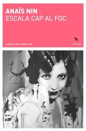 ESCALA CAP AL FOC | 9788412665949 | NÏN, ANAÏS | Llibreria La Gralla | Librería online de Granollers