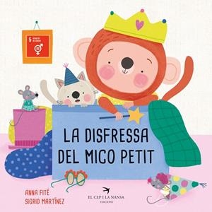 DISFRESSA DEL MICO PETIT, LA | 9788418522710 | FITÉ, ANNA | Llibreria La Gralla | Llibreria online de Granollers
