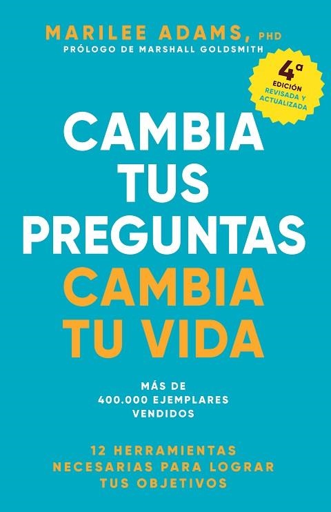 CAMBIA TUS PREGUNTAS, CAMBIA TU VIDA | 9788417963705 | ADAMS, MARILEE | Llibreria La Gralla | Llibreria online de Granollers