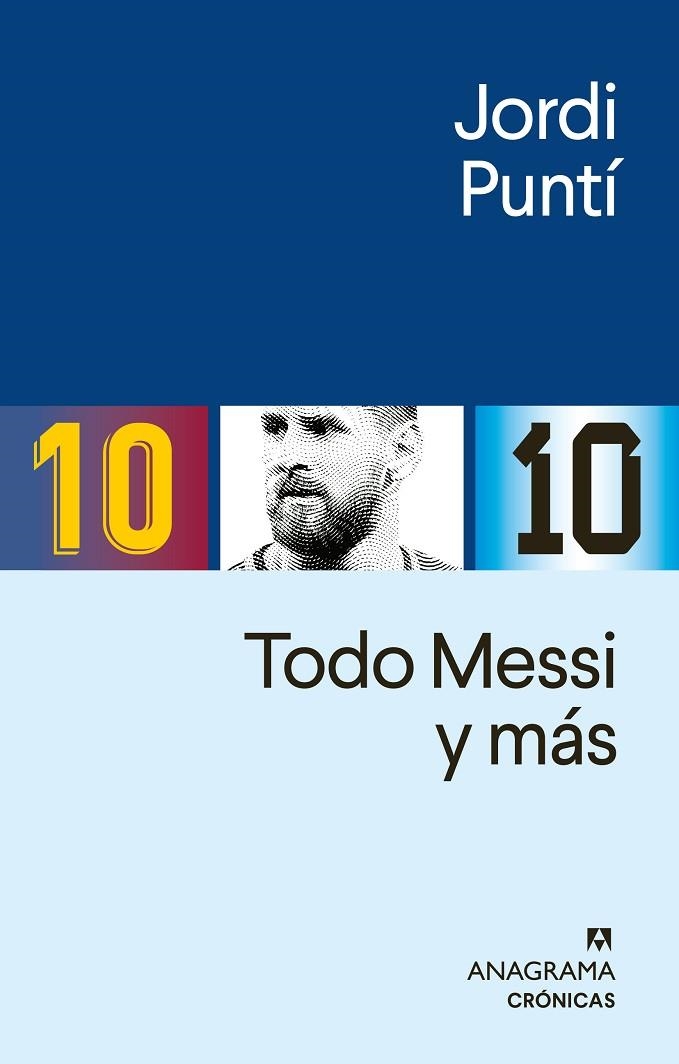 TODO MESSI Y MÁS | 9788433921093 | PUNTÍ, JORDI | Llibreria La Gralla | Librería online de Granollers