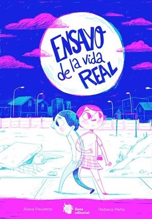 ENSAYO DE LA VIDA REAL | 9788412358773 | PAULETTE, ALEXA | Llibreria La Gralla | Librería online de Granollers