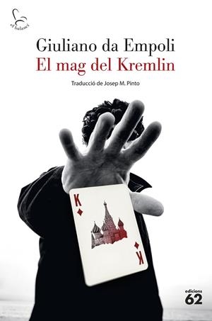MAG DEL KREMLIN, EL | 9788429780895 | EMPOLI, GIULIANO DA | Llibreria La Gralla | Librería online de Granollers