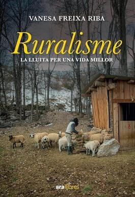RURALISME | 9788418928888 | FREIXA RIBA, VANESA | Llibreria La Gralla | Llibreria online de Granollers