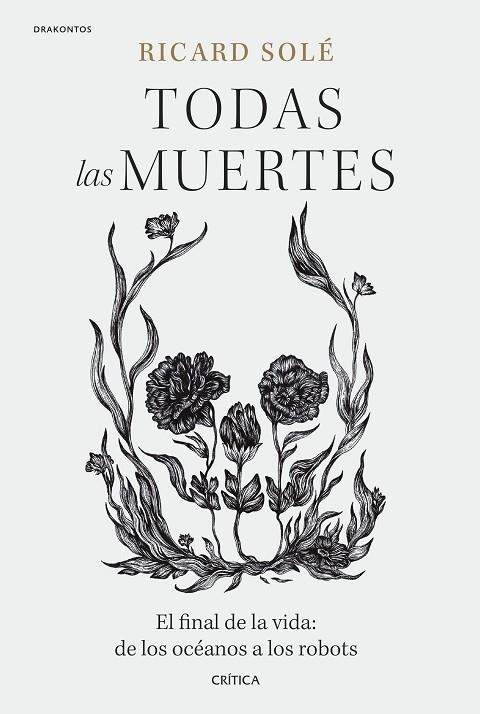 TODAS LAS MUERTES | 9788491994992 | SOLÉ, RICARD | Llibreria La Gralla | Llibreria online de Granollers